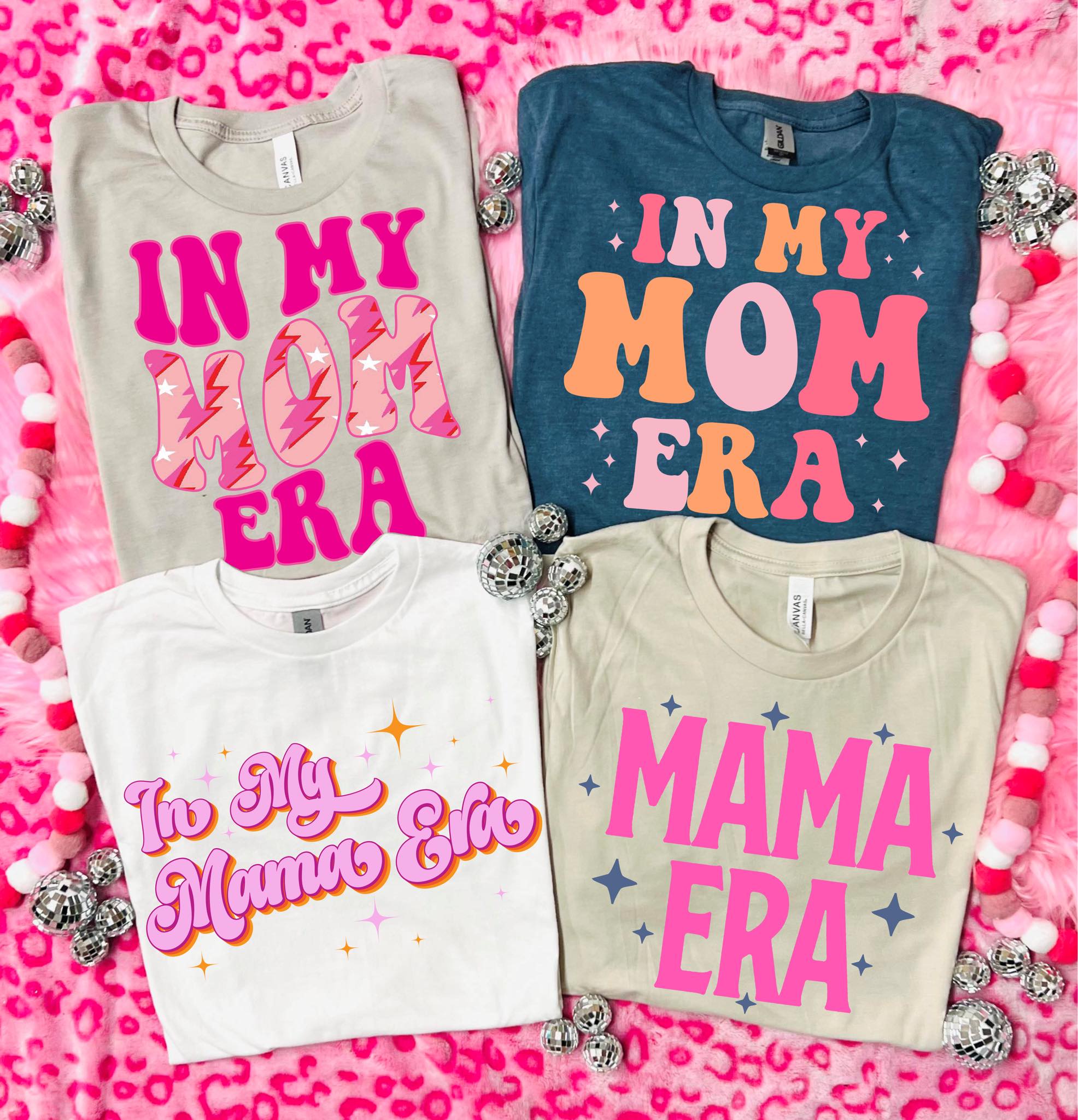 In My Era Mom Tees