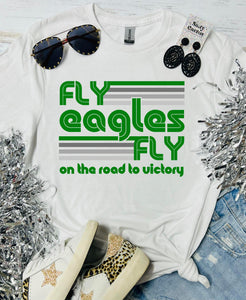 Fly Eagles Fly On the Road to Victory White Tee