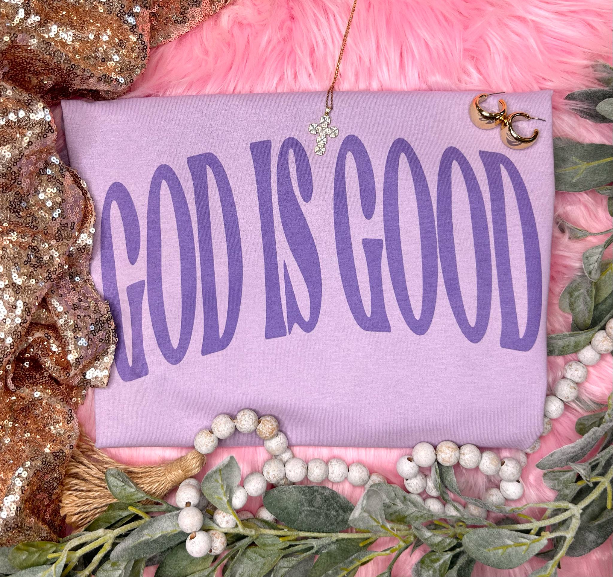 $6 God is Good Purple on Orchid Orchid Tee