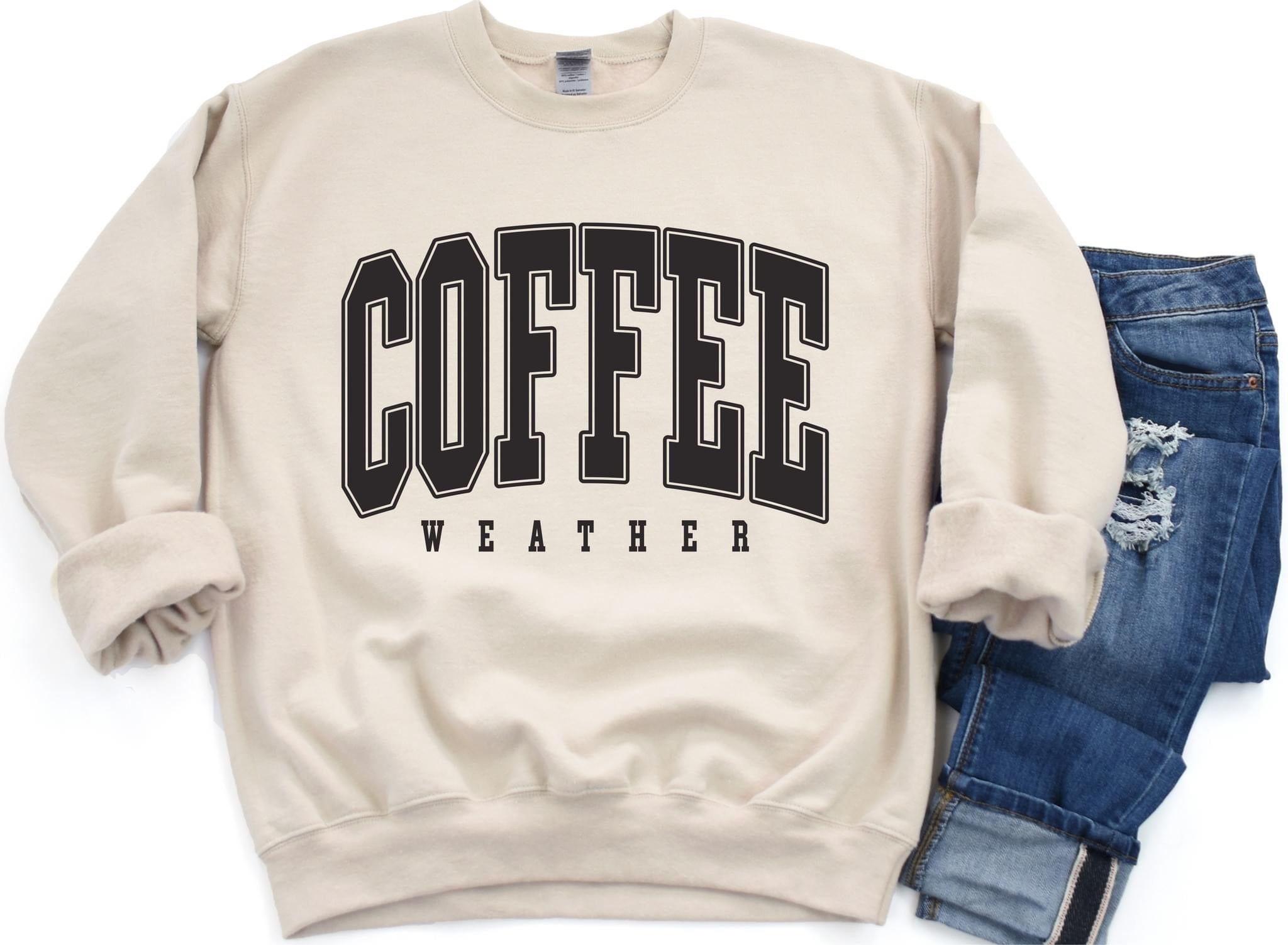 *DTF* Coffee Weather Tan Sweatshirt