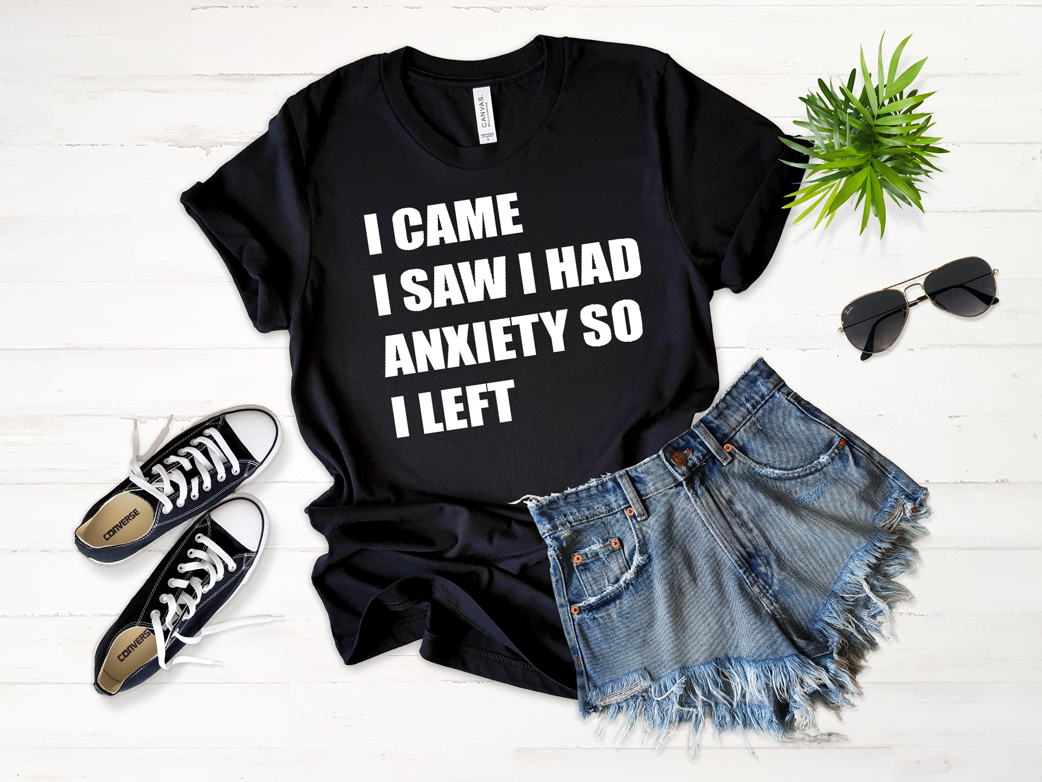 I Came, I Saw, I Had Anxiety White