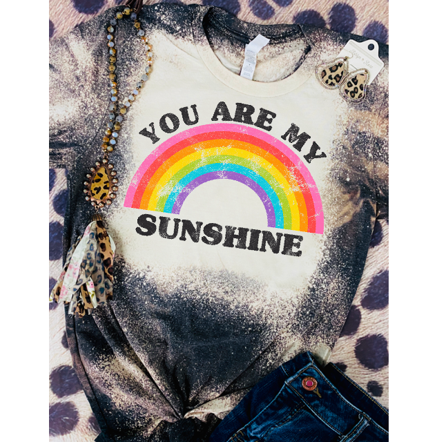 You Are My Sunshine Bleached Bella