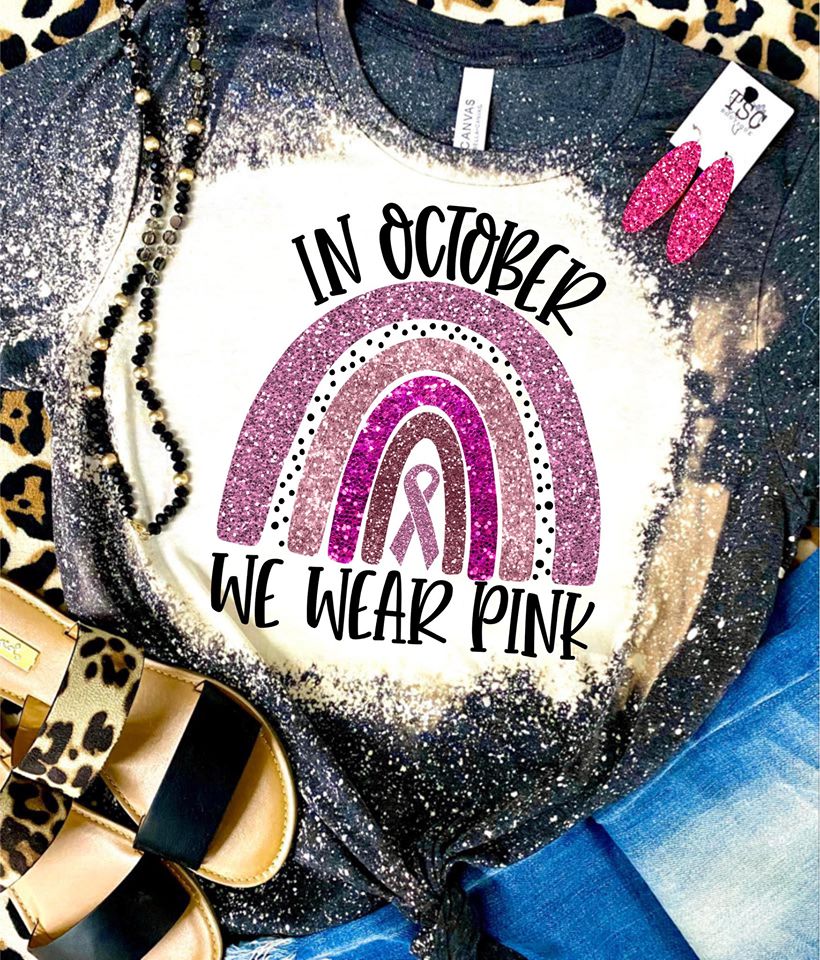 In October We Wear Pink Rainbow Ribbon Bleached Tee
