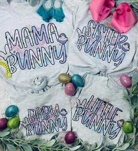 Mama/Sister/Baby/Little Bunny Grey Tees