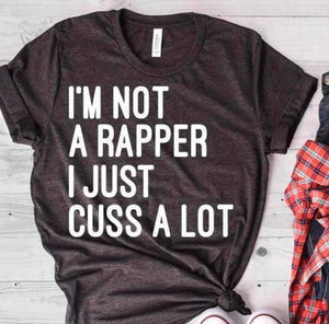 I'm Not A Rapper Screen Print Tee
