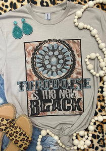 Turquoise Is The New Black Direct To Garment