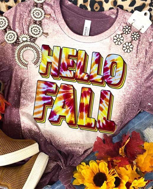 Hello Fall Tye Dye