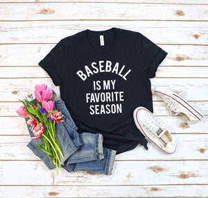Baseball Is My Favorite Season White Text