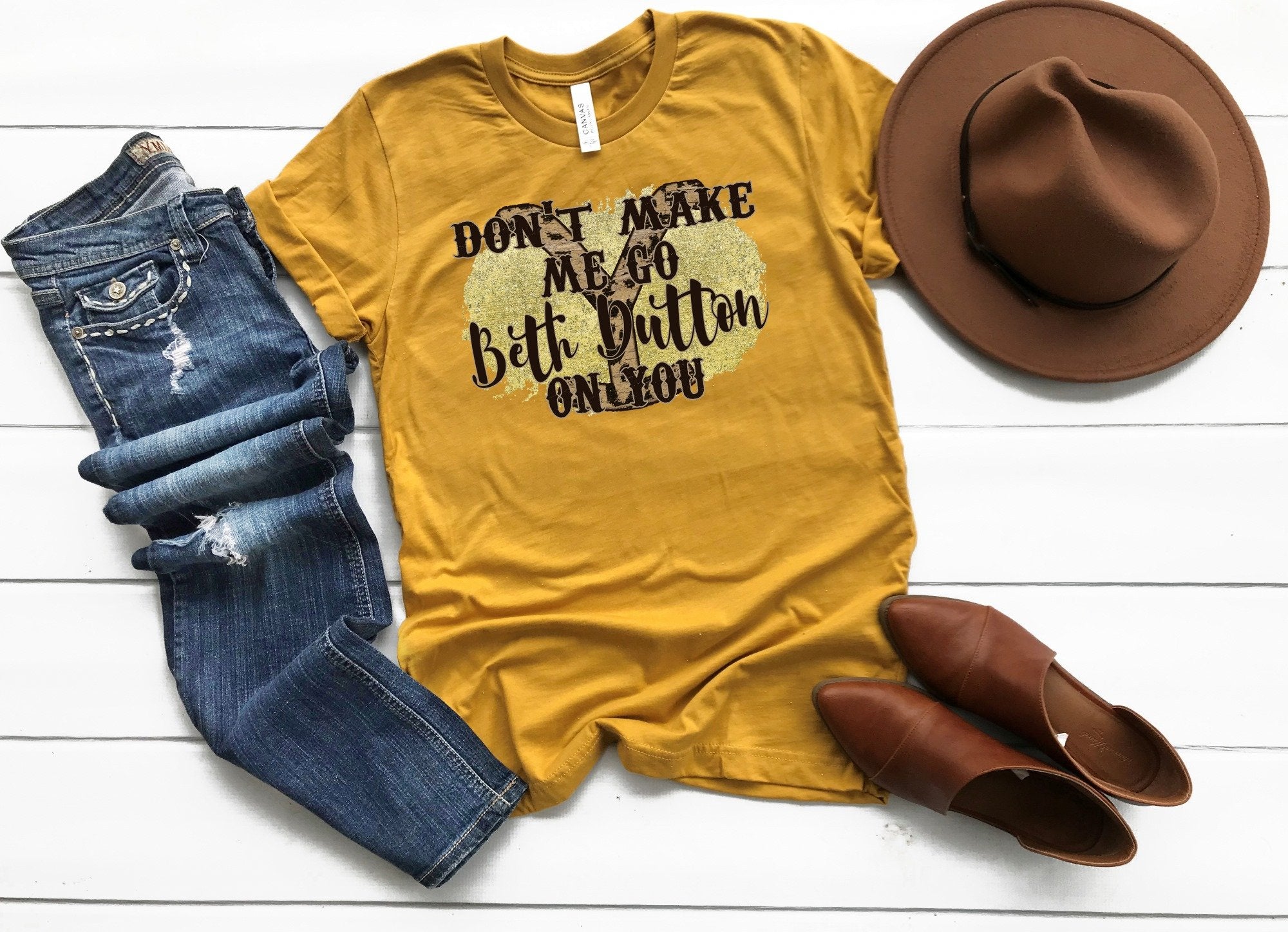 Don't Make Me Go Beth Dutton On You 2 CC Tee