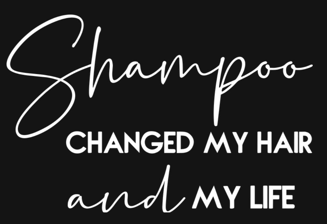 Shampoo Changed My Hair