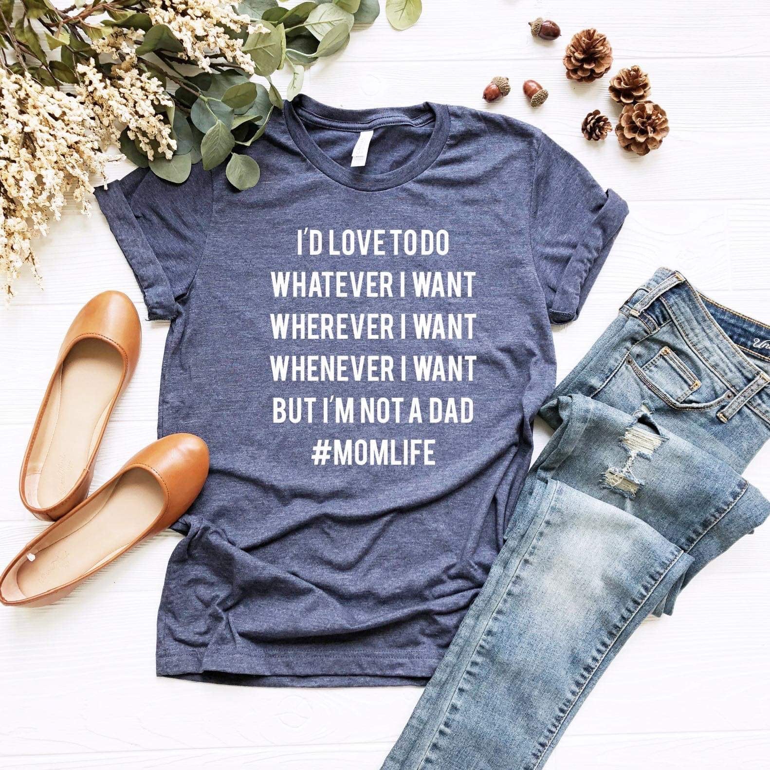 I’d Love To Do Whatever I Want