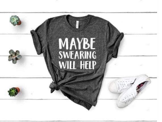 Maybe Swearing Will Help