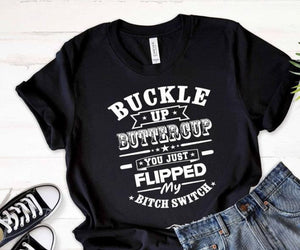 Buckle Up Buttercup White