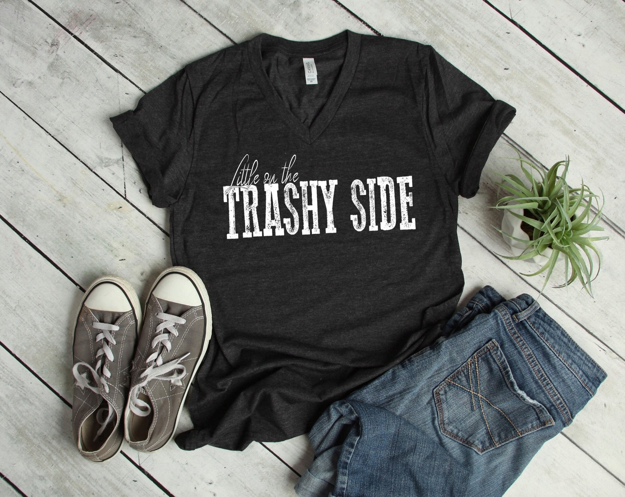 A Little On The Trashy Side
