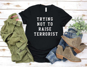 Trying Not To Raise Terrorist