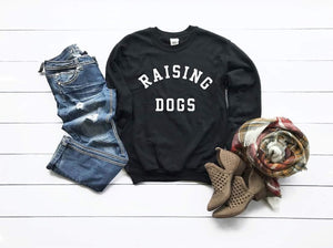 Raising Dogs