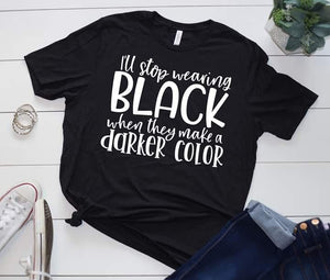 I’ll Stop Wearing Black
