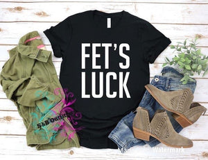 Fets Luck