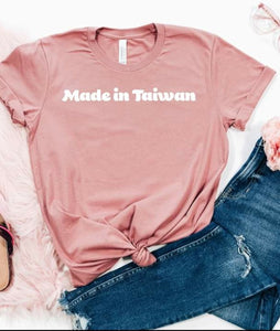 Made In Taiwan