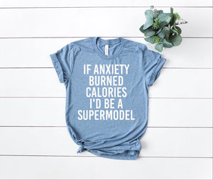 If Anxiety Burned Calories