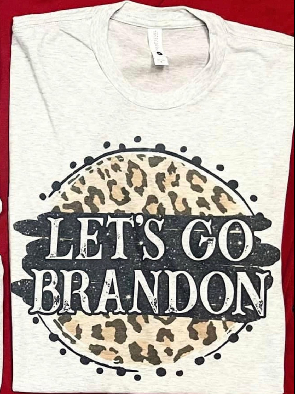 Lets Go Brandon Tees
